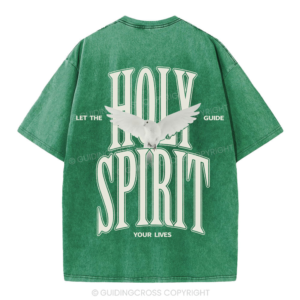 Let The Holy Spirit Guide Your Lives Christian T-Shirt