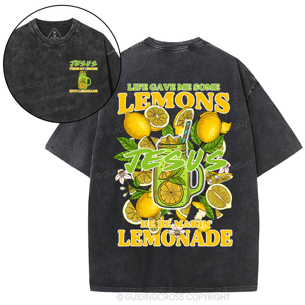 Life Gave Me Some Lemons Christian Washed T-Shirt