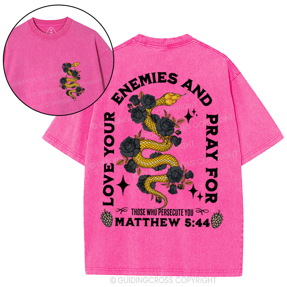 Love Your Enemies And Pray For Christian Washed T-Shirt