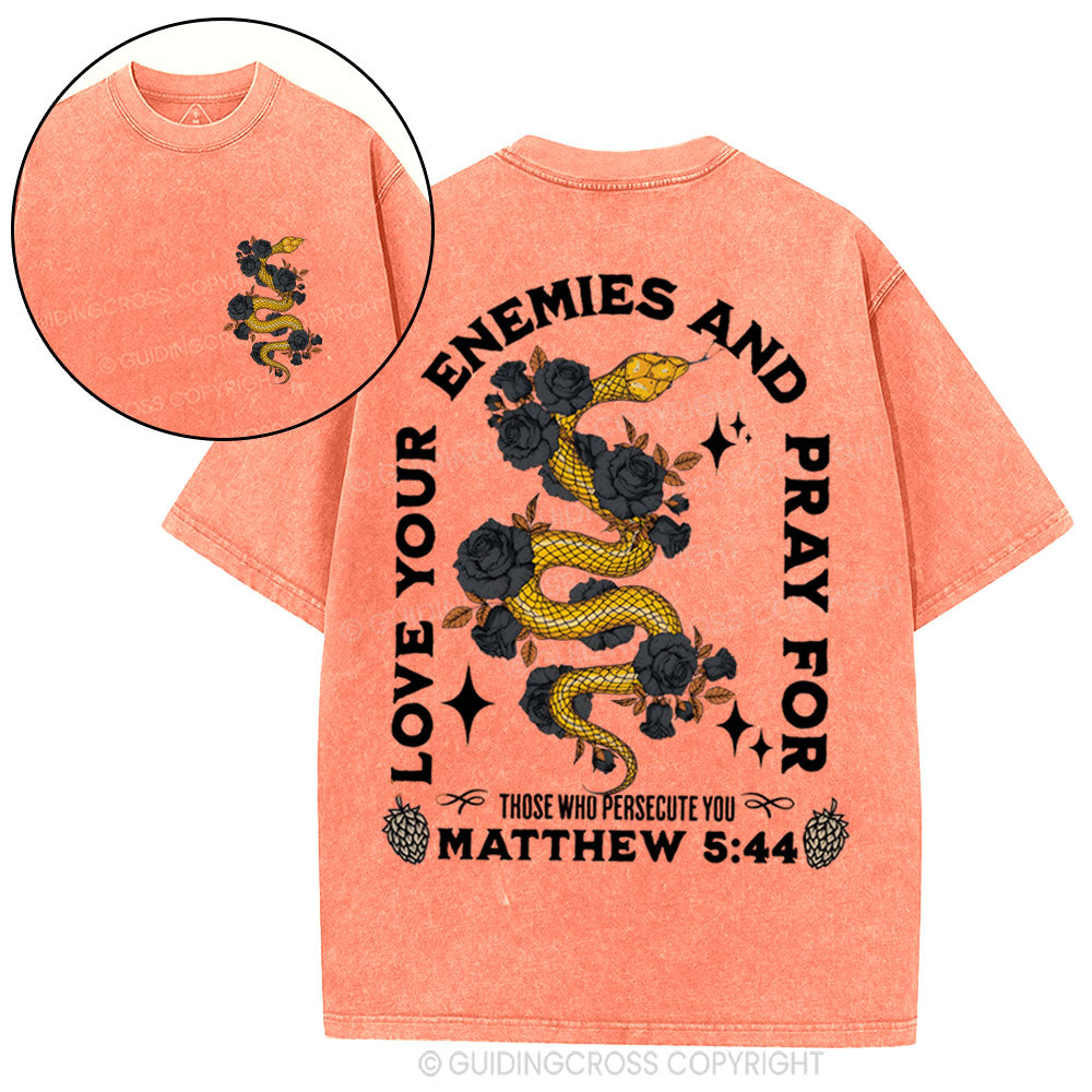 Love Your Enemies And Pray For Christian Washed T-Shirt