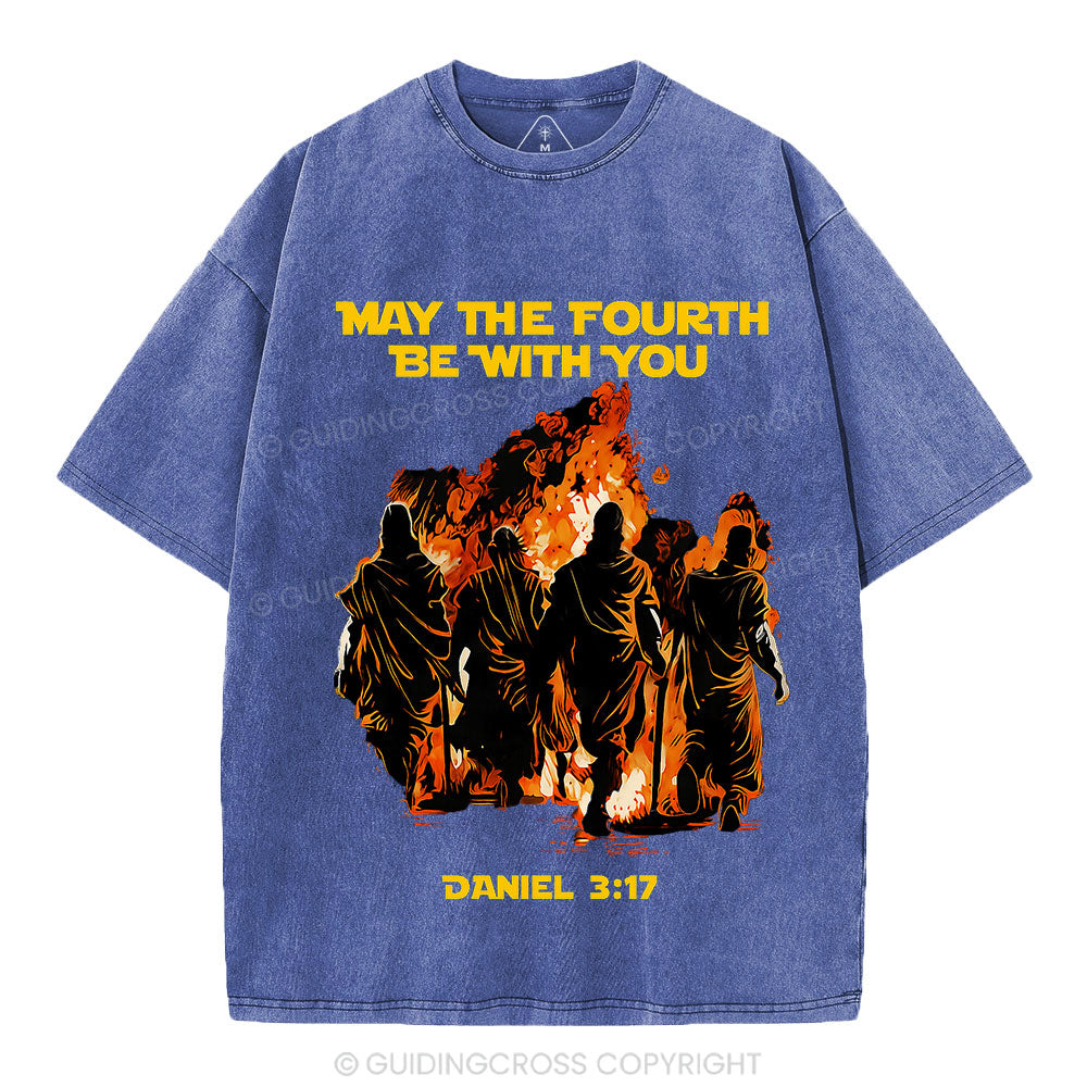 May The Fourth Be With You Christian Washed T-Shirt