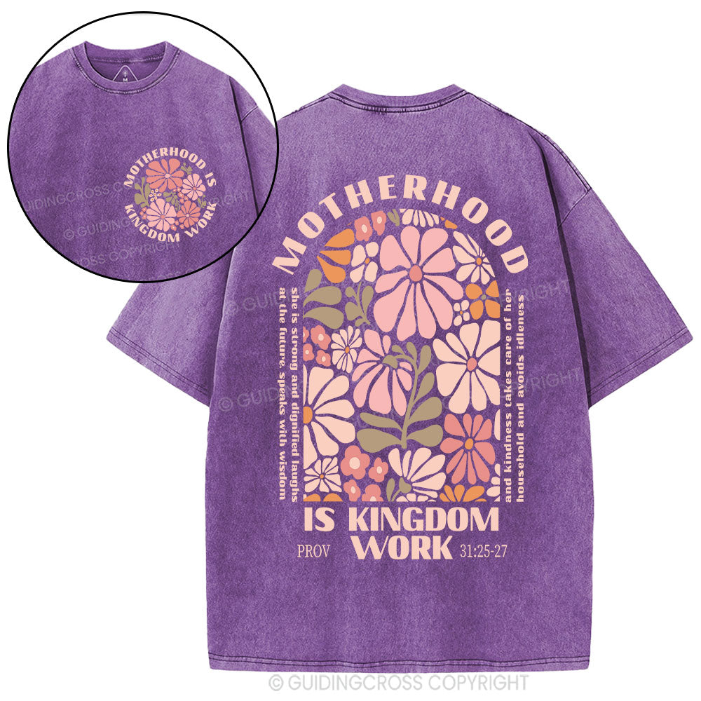 Motherhood Is Kingdom Work Christian Washed T-Shirt