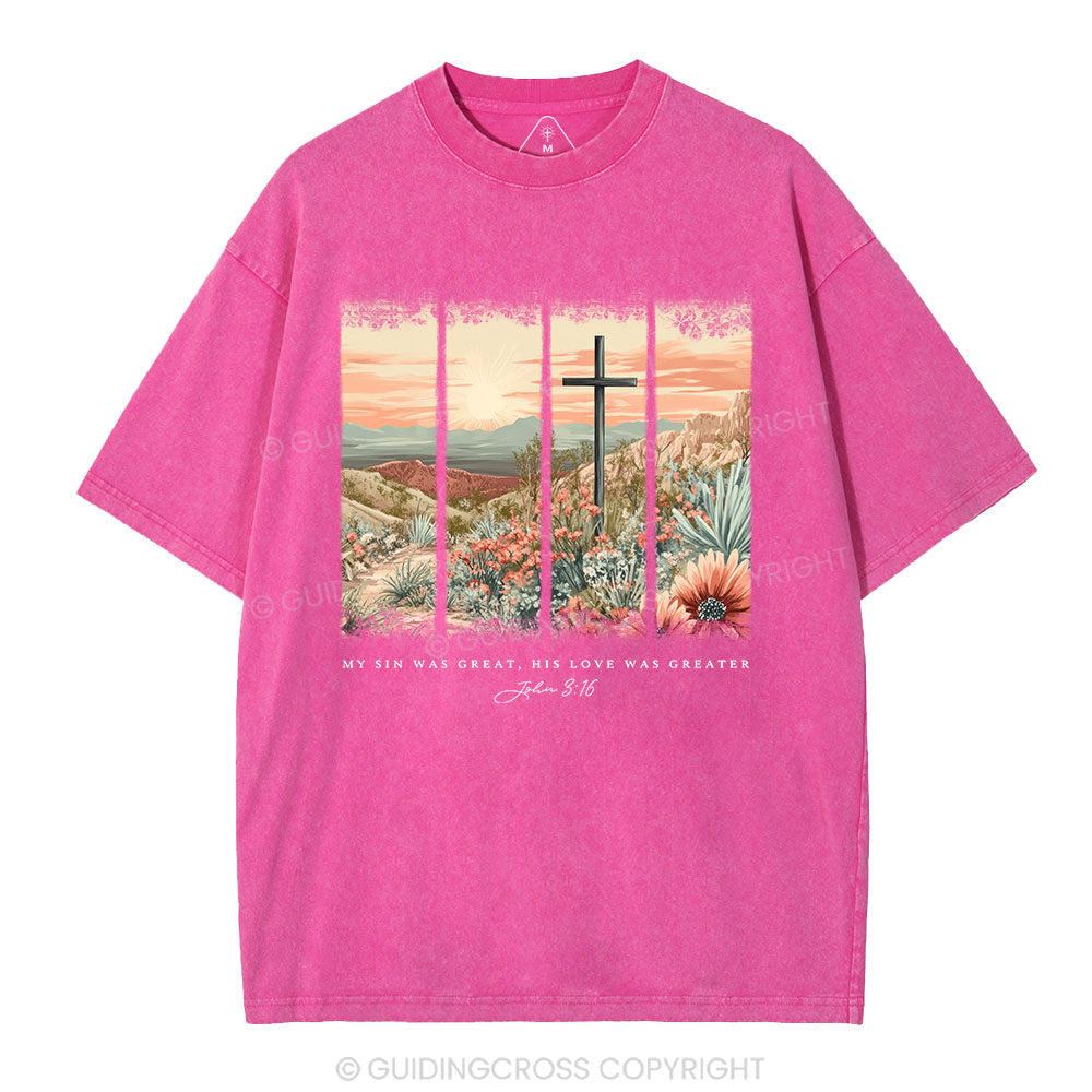 My Sin Was Great Christian Washed T-Shirt