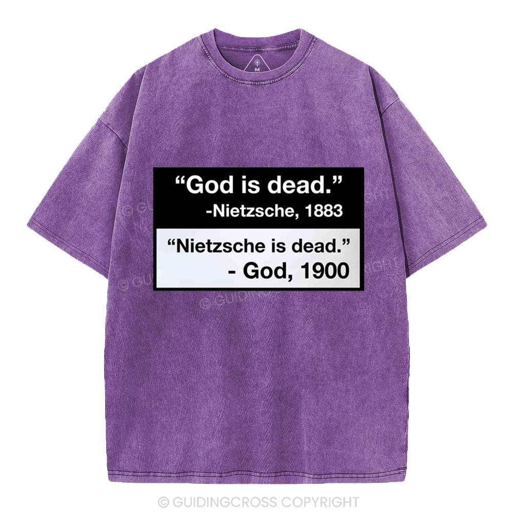 Nietzsche Is Dead Christian Washed T-Shirt