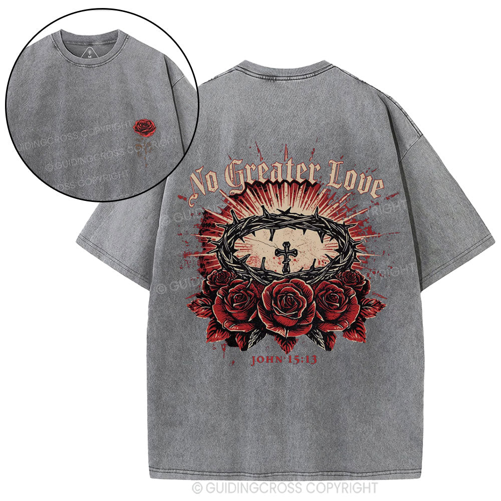 No Greater Love Christian Washed T-Shirt
