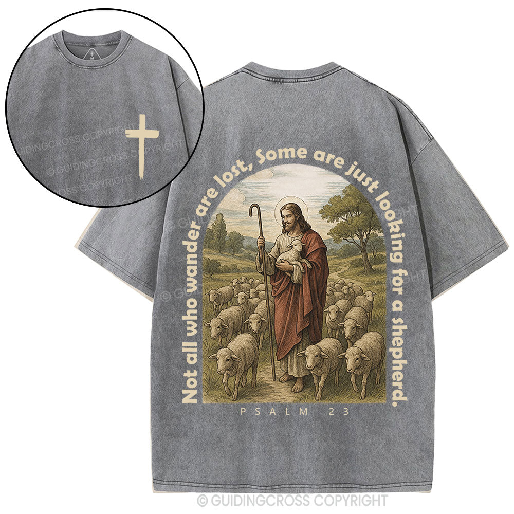 Not All Who Wander Are Lost Christian Washed T-Shirt