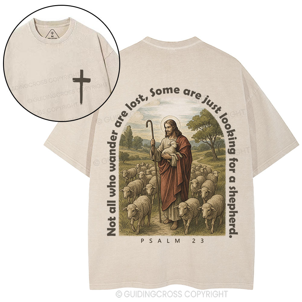 Not All Who Wander Are Lost Christian Washed T-Shirt
