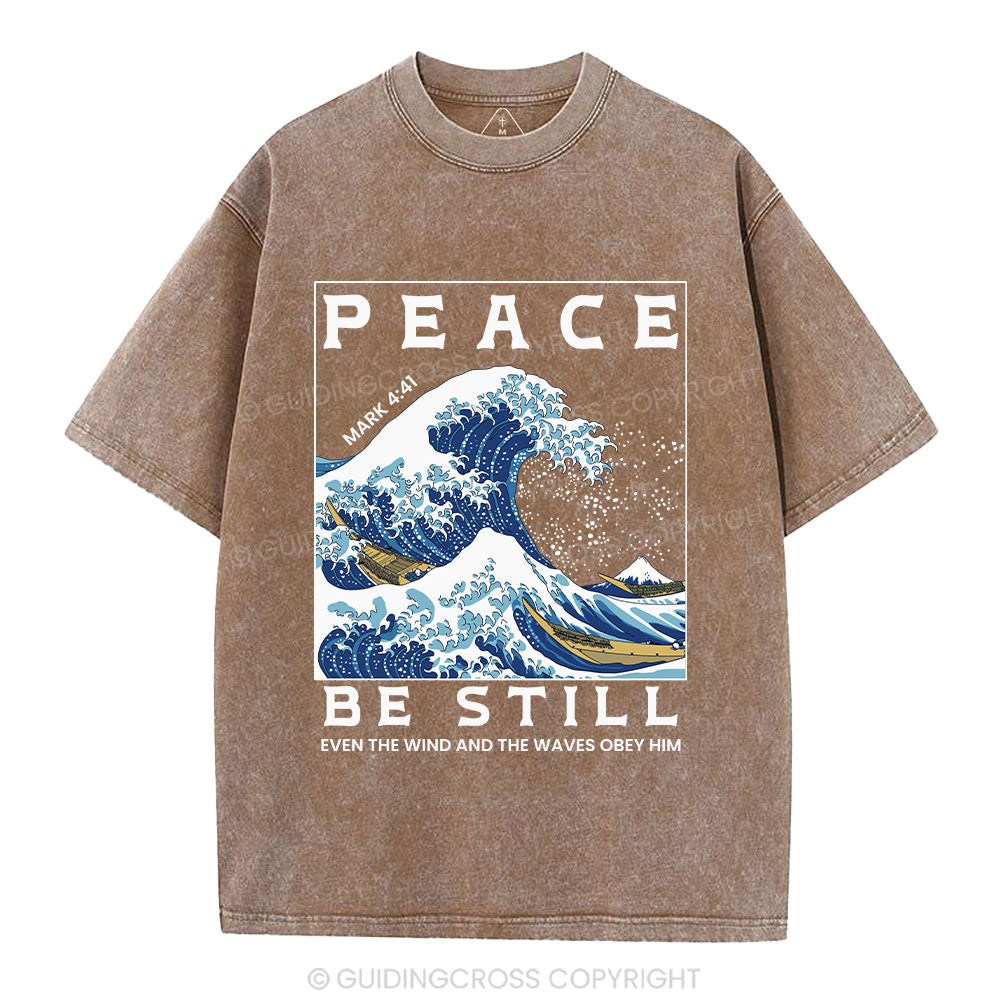 Peace Be Still Christian Washed T-Shirt