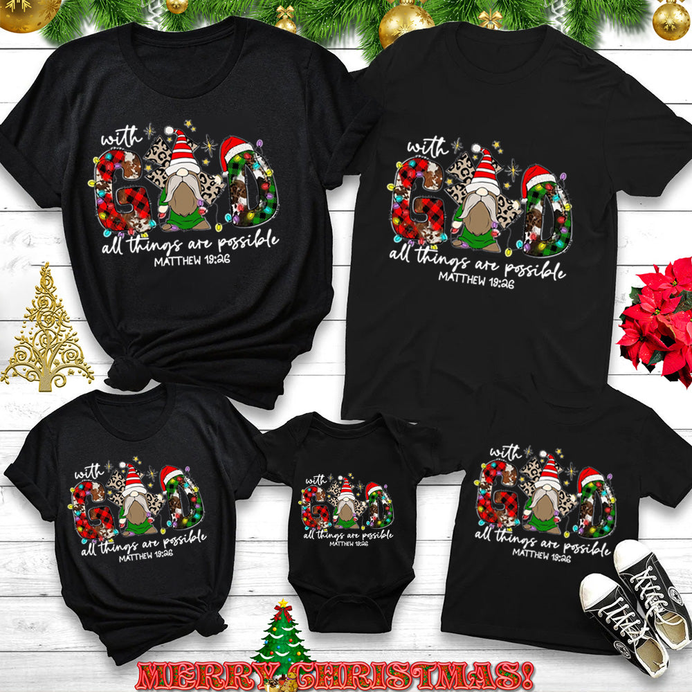 Personalized With God All Things Are Possible Christmas Family Matching Shirts