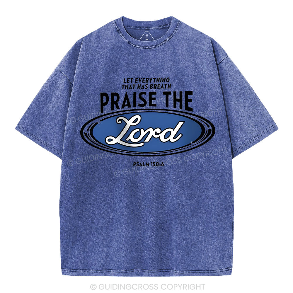 Praise The Lord Christian Washed T-Shirt