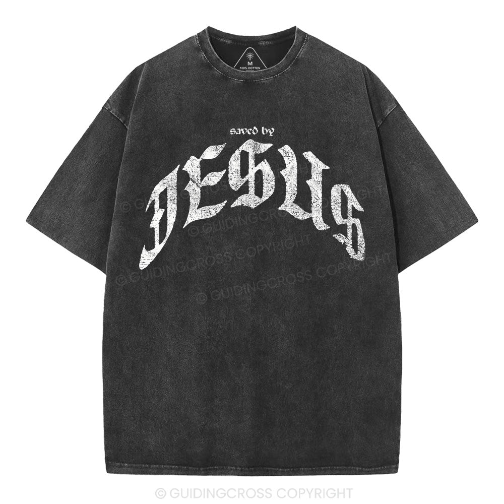 Saved By Jesus Christian Washed T-Shirt
