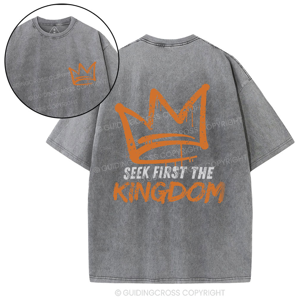 Seek First The Kingdom Christian Washed T-Shirt