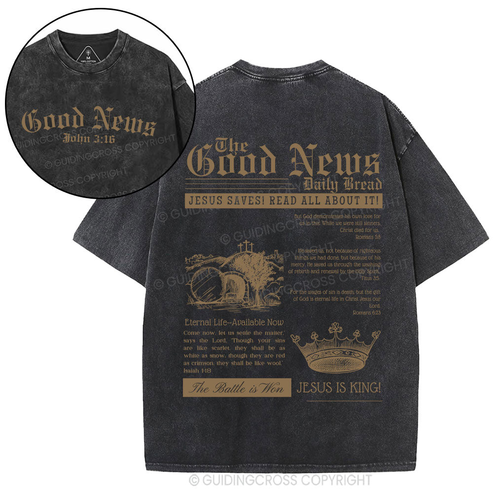 The Good News Christian Washed T-Shirt