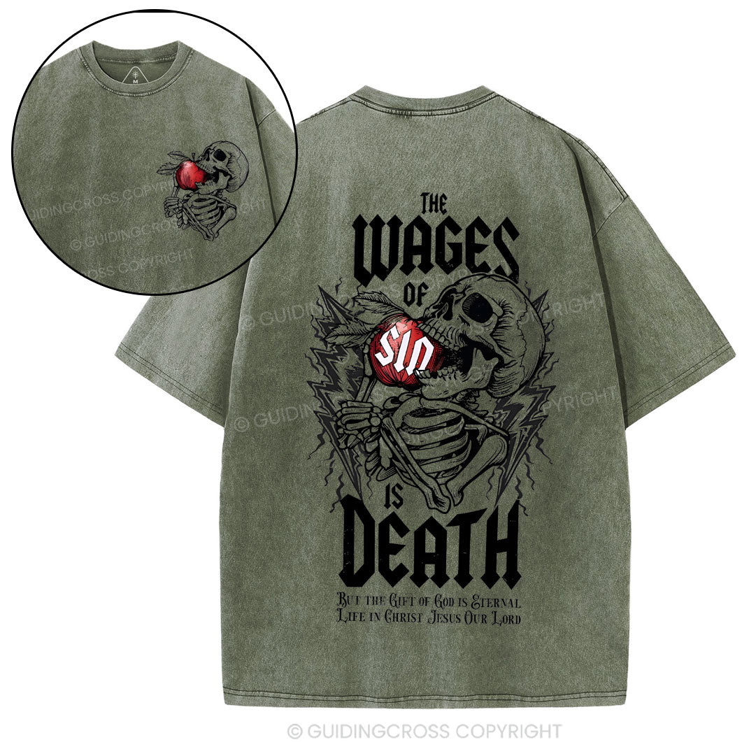 The Wages Of Sin Chirstian Washed T-Shirt