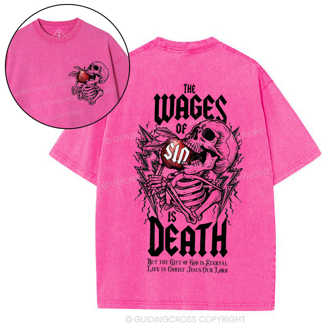 The Wages Of Sin Chirstian Washed T-Shirt