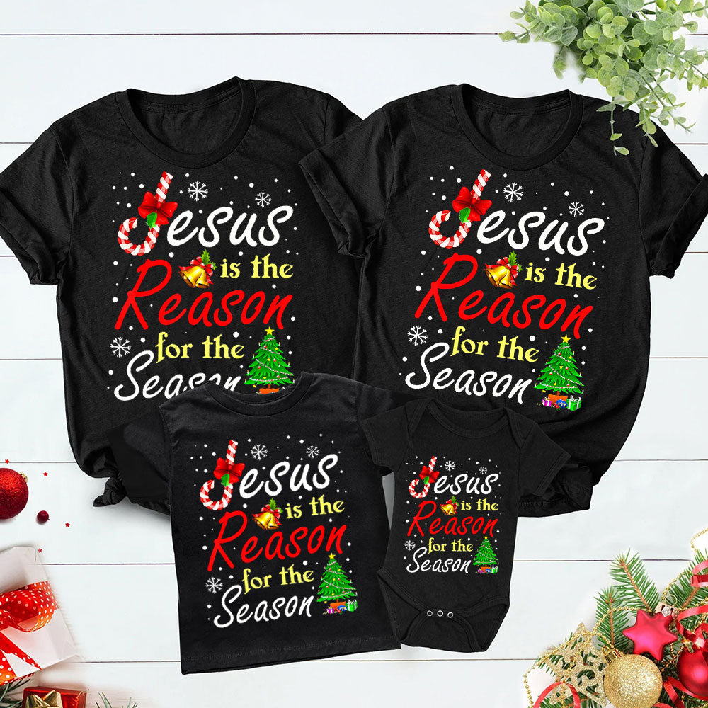 Jesus the Reason for the Season Christian Christmas Family Matching Shirts