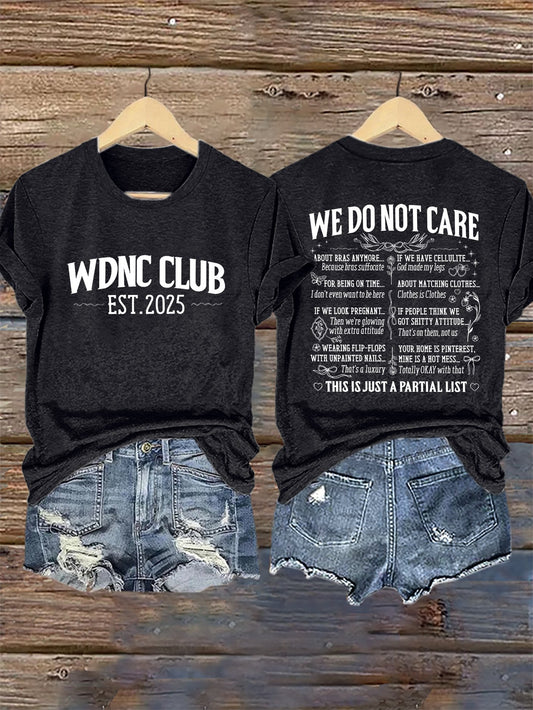 🔥Buy 3 Get 15% Off🔥Retro Proud Member Of WDNC Club Est. 2025 We Do Not Care Print T-Shirt