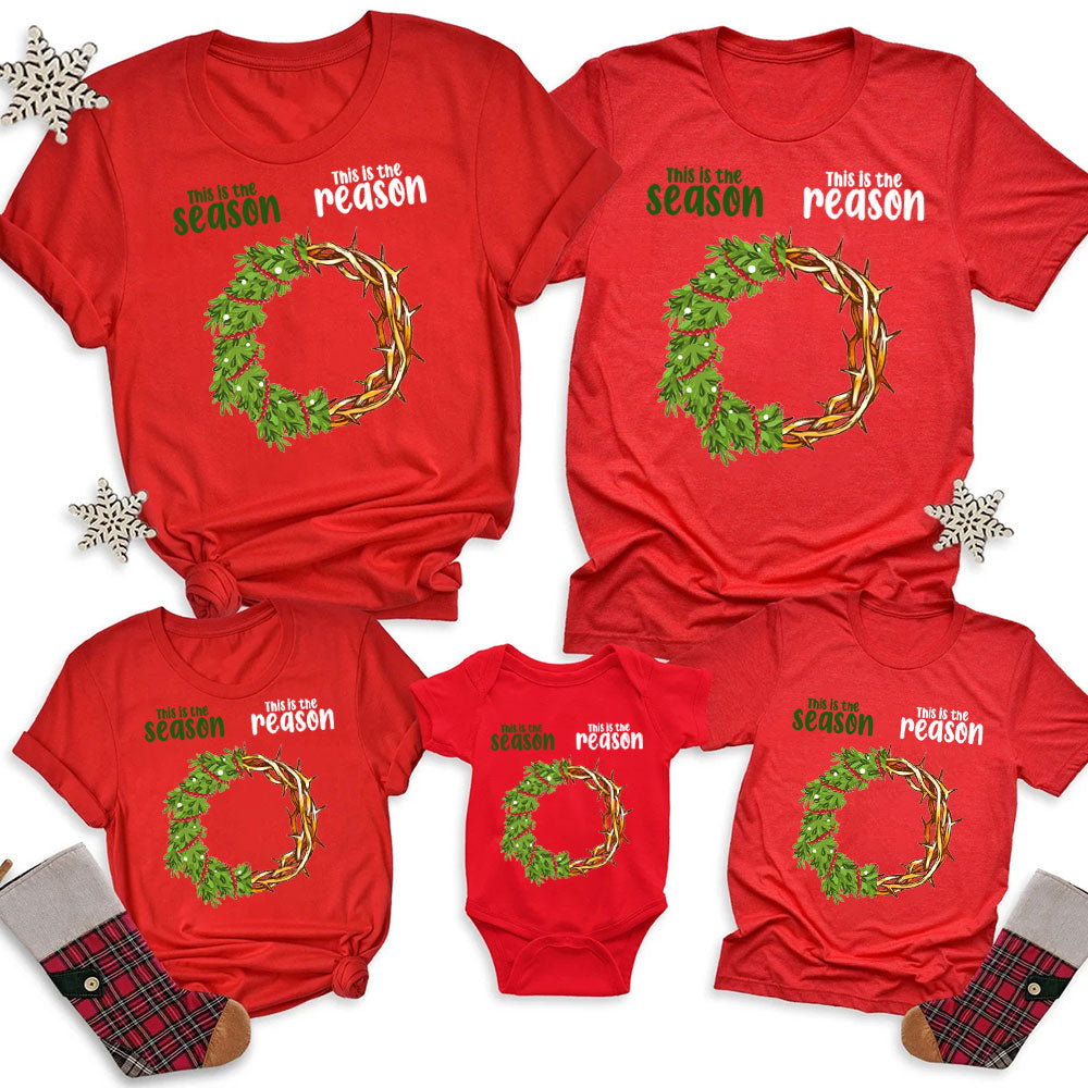 This Is the Season This Is the Reason Family Matching Shirts