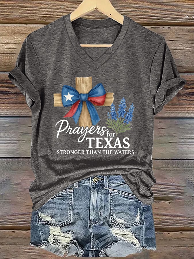 V-Neck Retro Texas Strong Prayers For Texas Stronger Than The Waters Print T-Shirt
