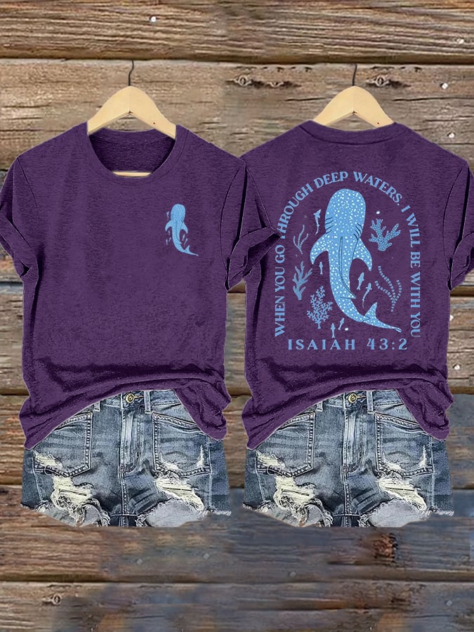 Women's When You Go Through Deep Waters, I'Ll Be With You Print Shirt