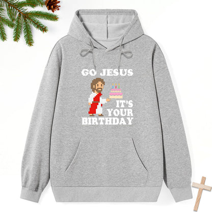 Go Jesus It's Your Birthday Classic Christian Hoodie