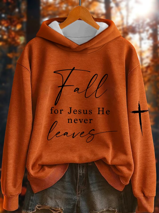 Women's Fall For Jesus He Never Leaves Print Sweatshirt