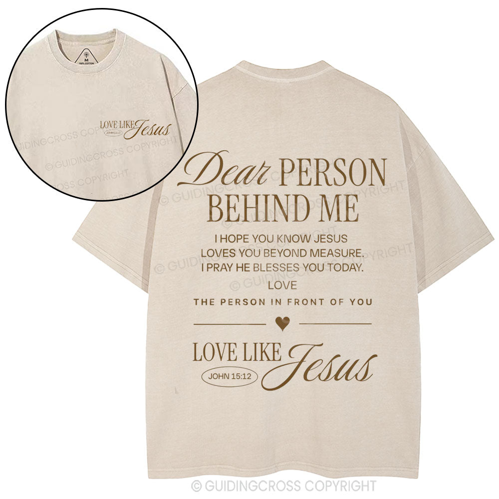Dear Person Behind Me Christian Washed T-Shirt