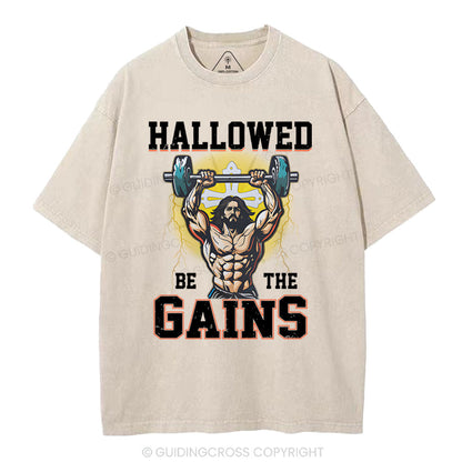 Hallowed Be The Gains Christian Washed T-Shirt