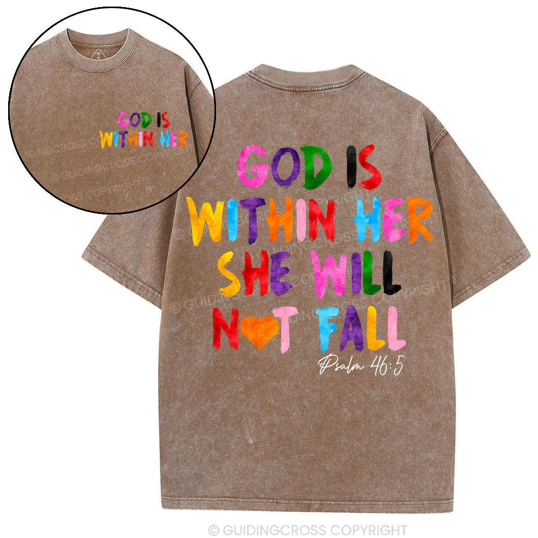 God Is Within Her She Will Not Fall Chrsitian Washed T-Shirt