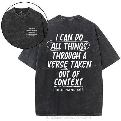 I Can Do All Things Through A Verse Christian Washed T-Shirt
