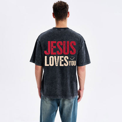 Jesus Loves You Christian Washed T-Shirt