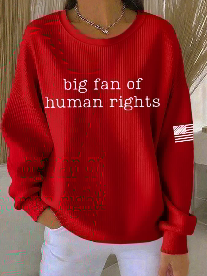 🔥Buy 3 Get 15% Off🔥Women's Casual Big Fan of Human Rights Textured Sweatshirt