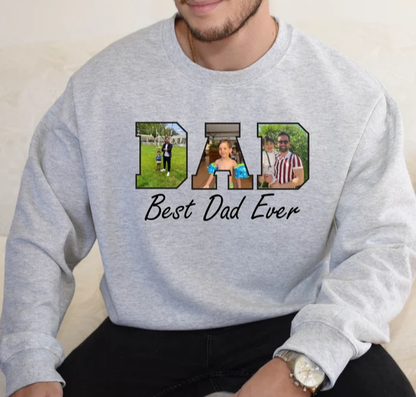 Best Dad Ever - Custom Dad With Kids Photo Sweatshirt - Father's Day Gift for Dad