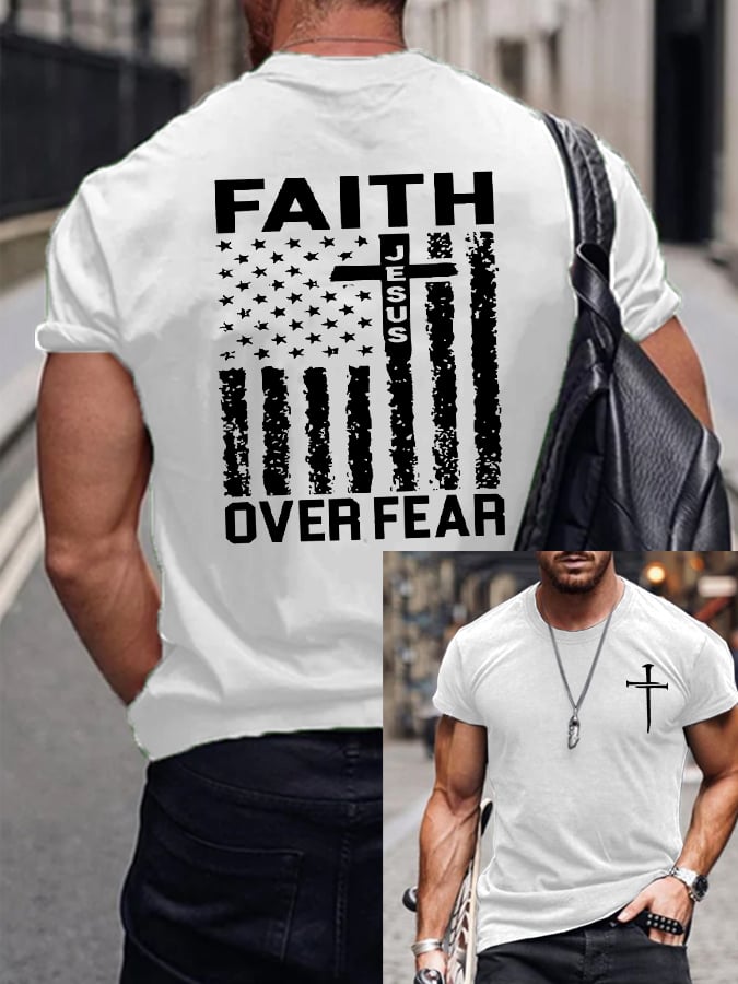 Men's Independence Day flag cross faith over fear print short sleeve T-shirt