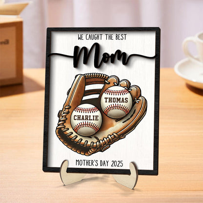 We Caught The Best Mom Baseball, Softball Personalized 2-Layer Wooden Plaque, Custom Kid's Name, Mother’s Day Gift For Mom, Gift For Wife, Gift For Grandma