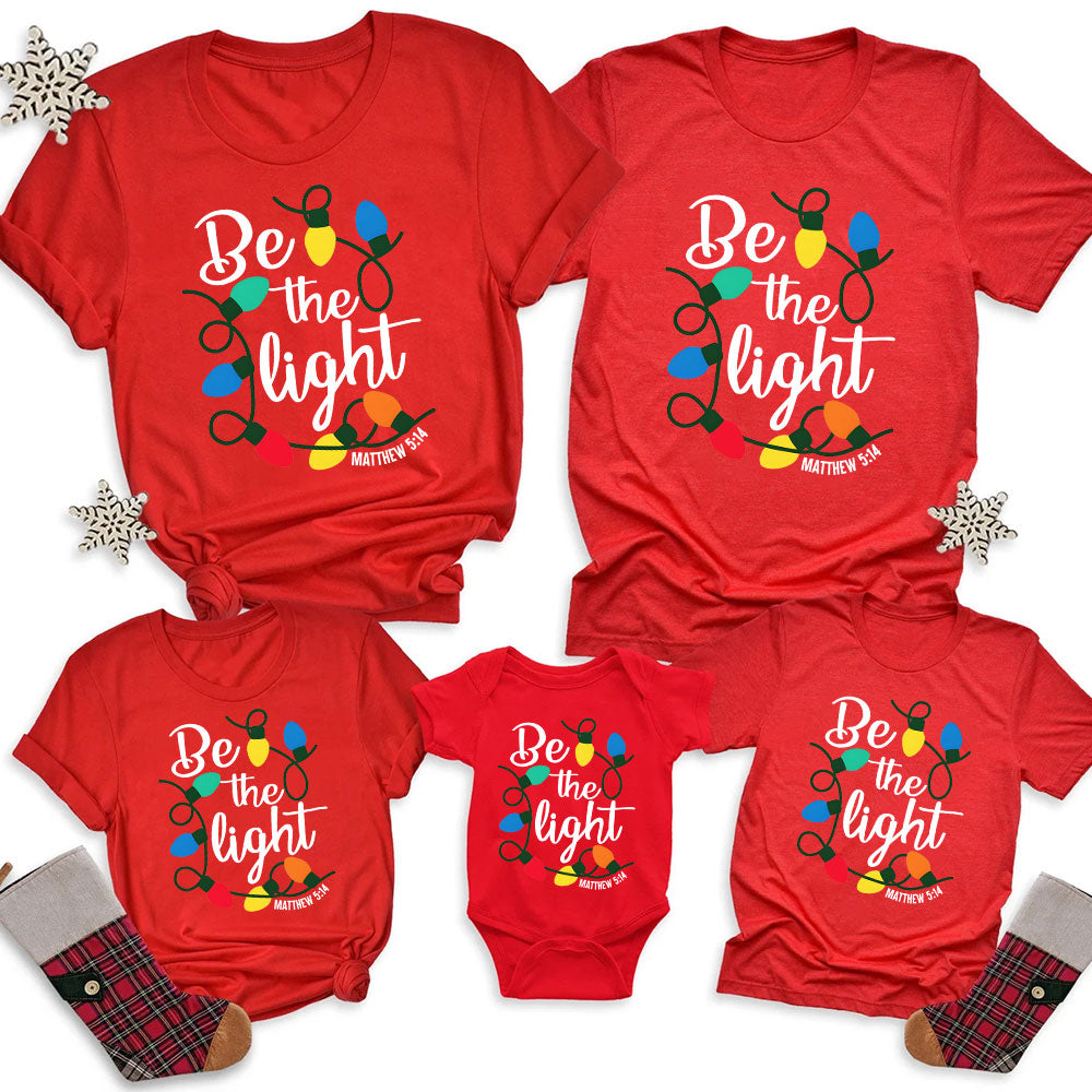 Be the Light Christmas Family Matching Shirts