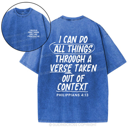 I Can Do All Things Through A Verse Christian Washed T-Shirt