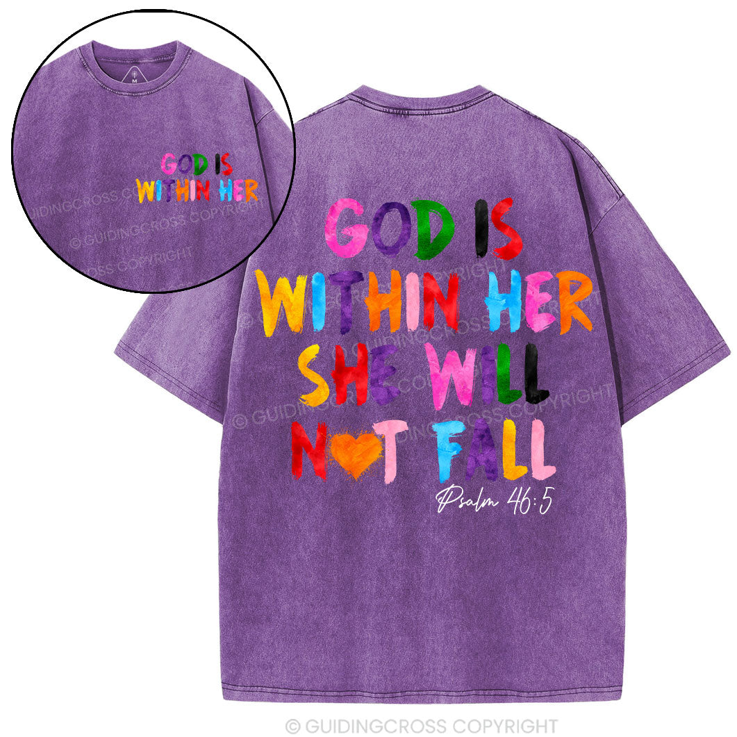 God Is Within Her She Will Not Fall Chrsitian Washed T-Shirt