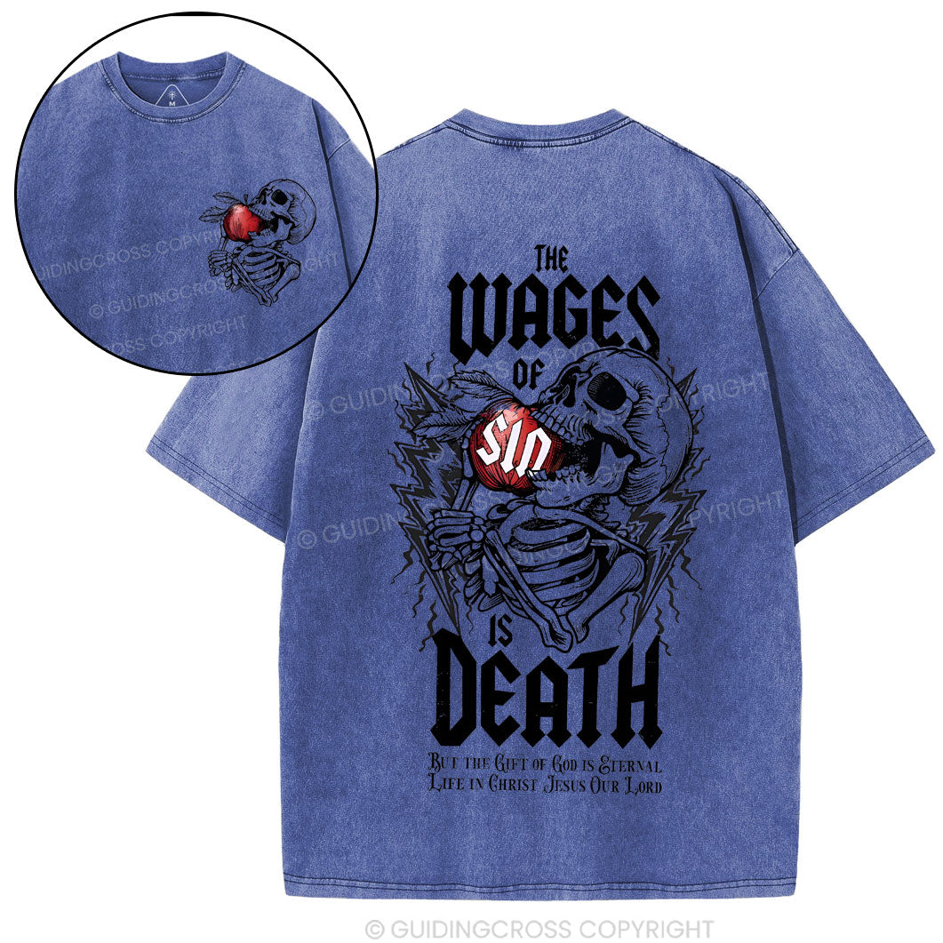 The Wages Of Sin Chirstian Washed T-Shirt