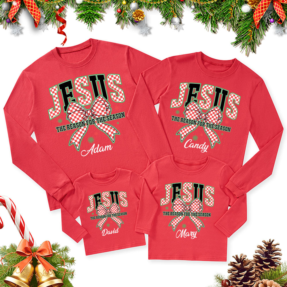 Personalized Jesus Is The Reason For The Season Christmas Family Matching Long Sleeve T-Shirt