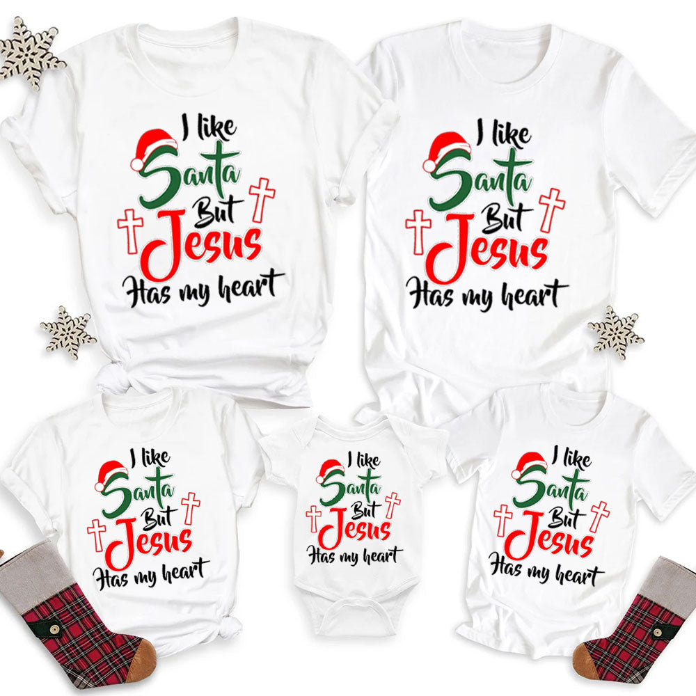 I Like Santa but Jesus Has My Heart Christmas Family Matching Shirts