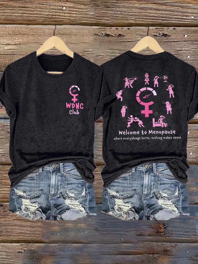 🔥Buy 3 Get 15% Off🔥Women's WDNC Menopause and Perimenopause Print T-Shirt