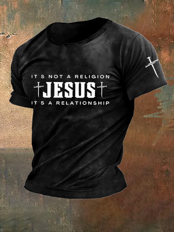 Men's Jesus It's Not A Religion It's A Relationship Print T-Shirt