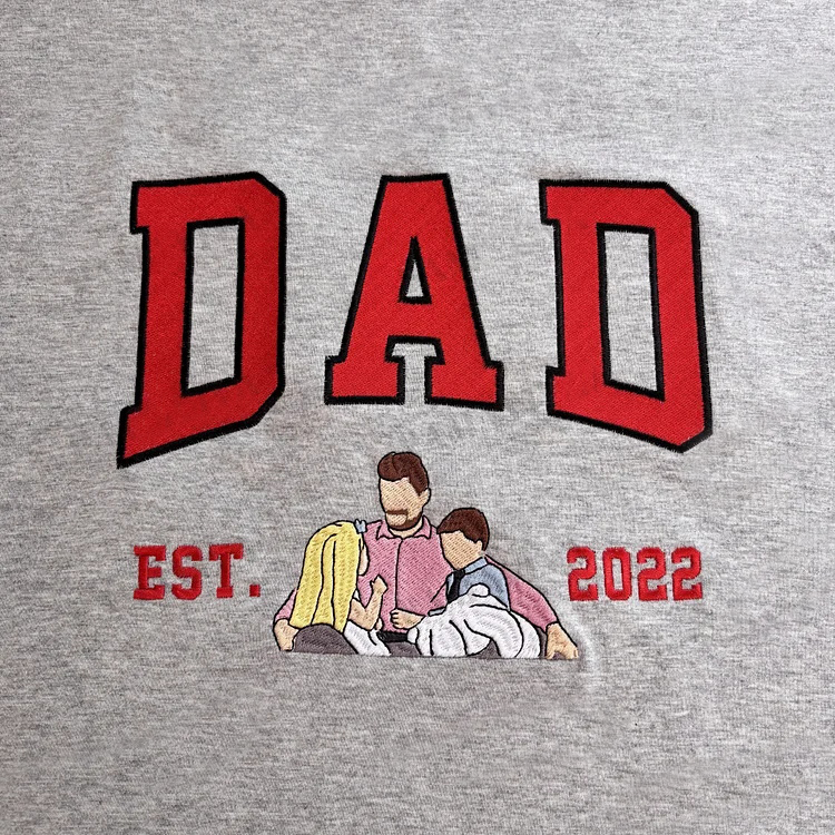 Custom Dad Photo Embroidery with nickname T-shirt/ Sweatshirt /Hoodie