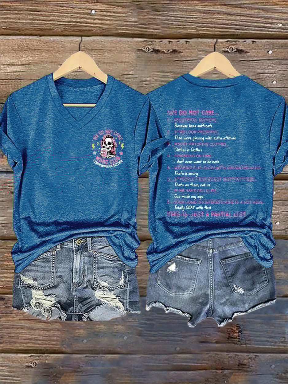 🔥Buy 3 Get 15% Off🔥V-Neck Retro We Do Not Care WDNC Club Perimenopause Edition Print T-Shirt