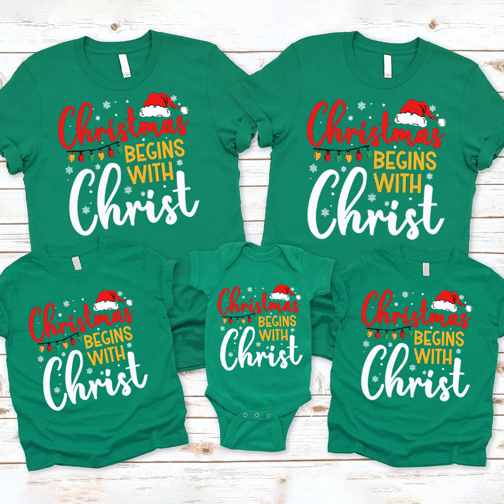 Christmas Begins with Christ Family Matching Shirts