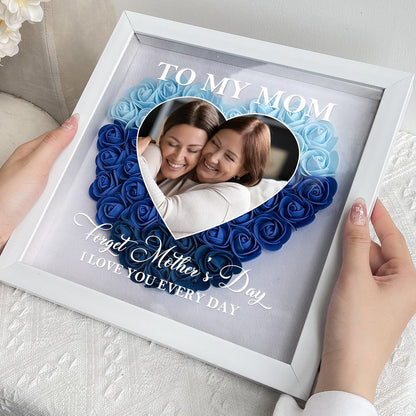 Mom Gift I Love You Every Day/Personalized Custom Dear Mom I Love You Forever Flower Shadow Box Gift For Mom