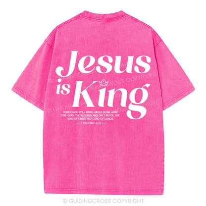 Jesus Is King Christian Washed T-Shirt