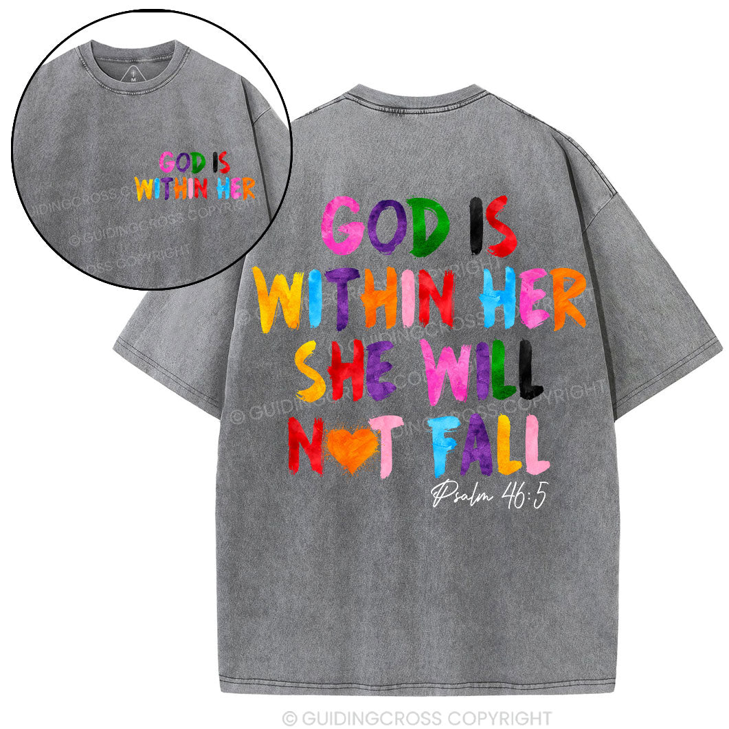 God Is Within Her She Will Not Fall Chrsitian Washed T-Shirt