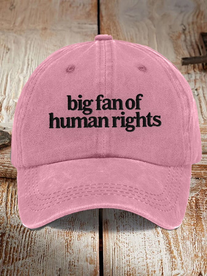 🔥Buy 3 Get 15% Off🔥Big Fan of Human Rights Washed Cotton Hat for Men and Women
